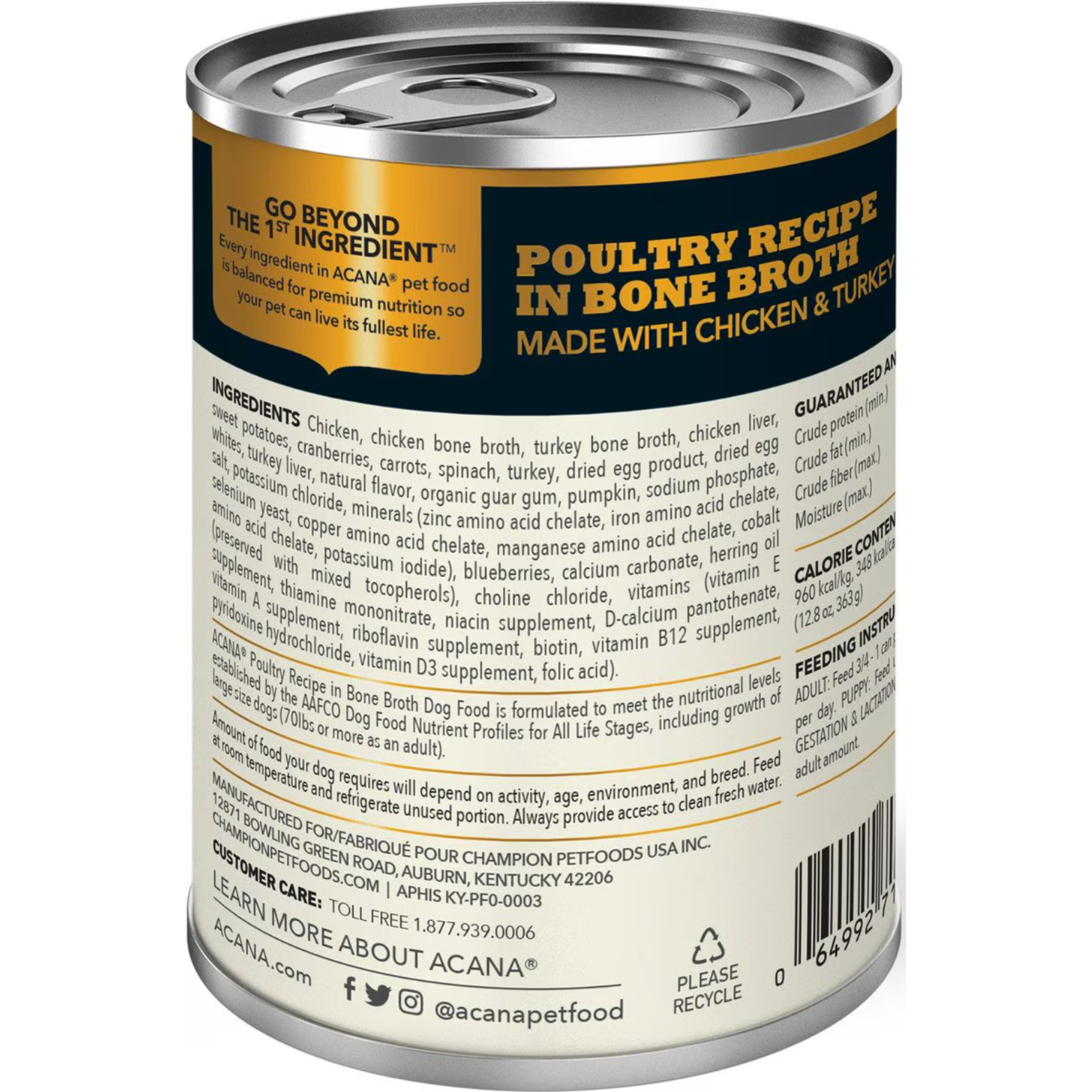 The side of the ACANA canned dog food, showing the Ingredients (including chicken, bone broth, and vegetables) and the Guaranteed Analysis (Crude protein min. 8%, Crude fat min. 3.5%, Moisture max. 82%). It confirms the recipe is made with chicken and turkey and meets AAFCO profiles for All Life Stages.