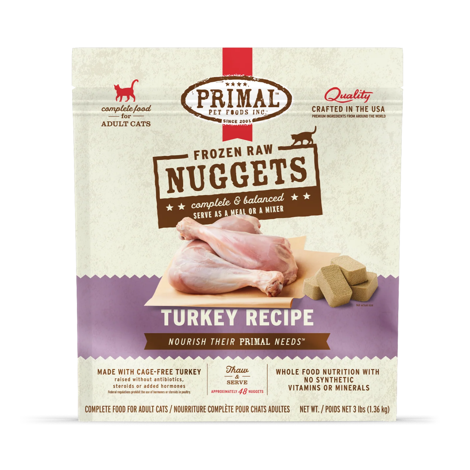 Front of a Primal Pet Foods Frozen Raw Nuggets Turkey Recipe cat food package. The beige resealable bag features the Primal logo with a red vertical stripe and shows raw turkey pieces alongside rectangular nugget portions. Text highlights include “complete & balanced,” “serve as a meal or a mixer,” “made with cage-free turkey,” and “whole food nutrition with no synthetic vitamins or minerals.” Net weight is 3 lbs (1.36 kg).
