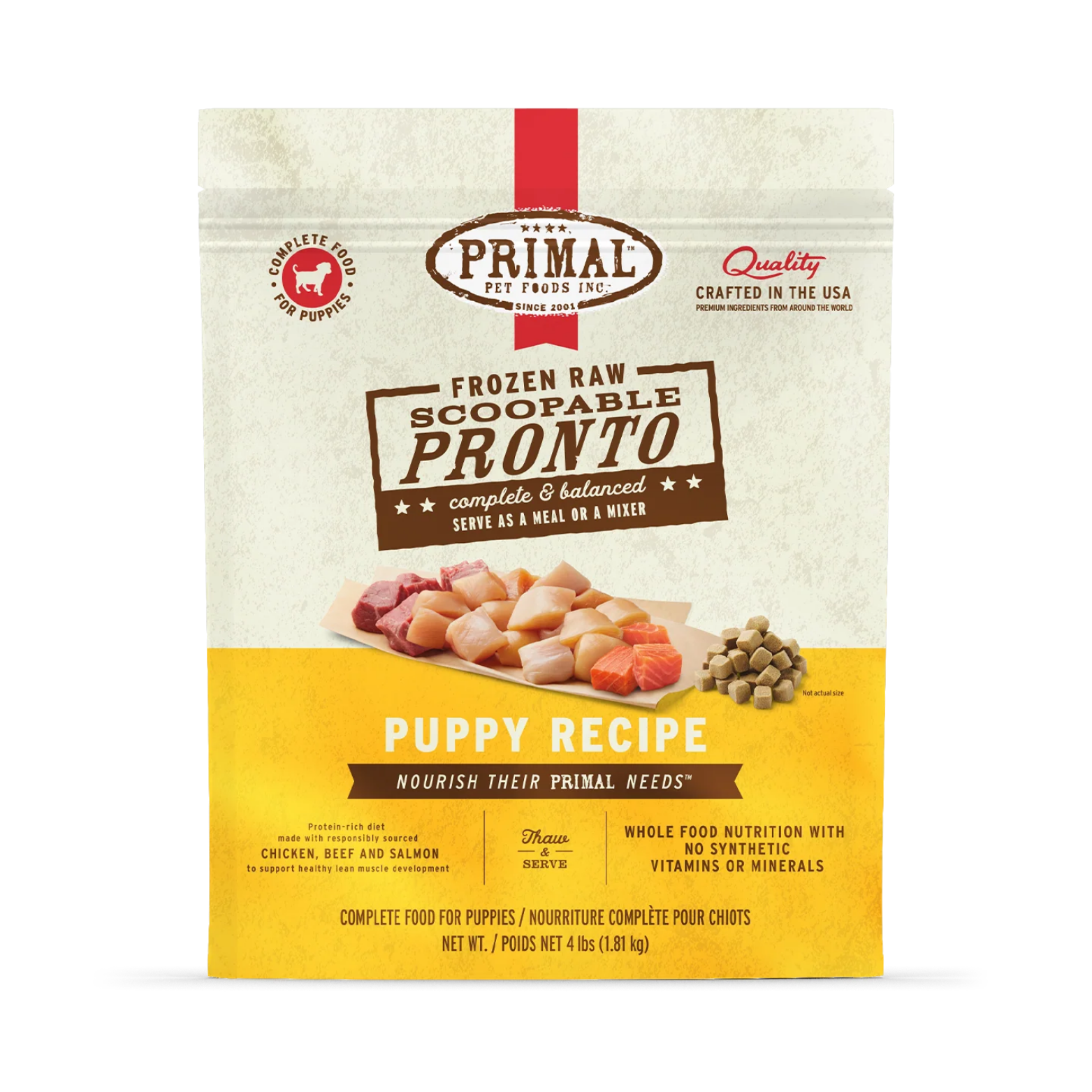 Front of a Primal Pet Foods frozen raw dog food bag labeled “Frozen Raw Scoopable Pronto – Puppy Recipe,” showing chunks of chicken, beef, and salmon with small cube pieces; complete and balanced food for puppies, 4-lb bag.