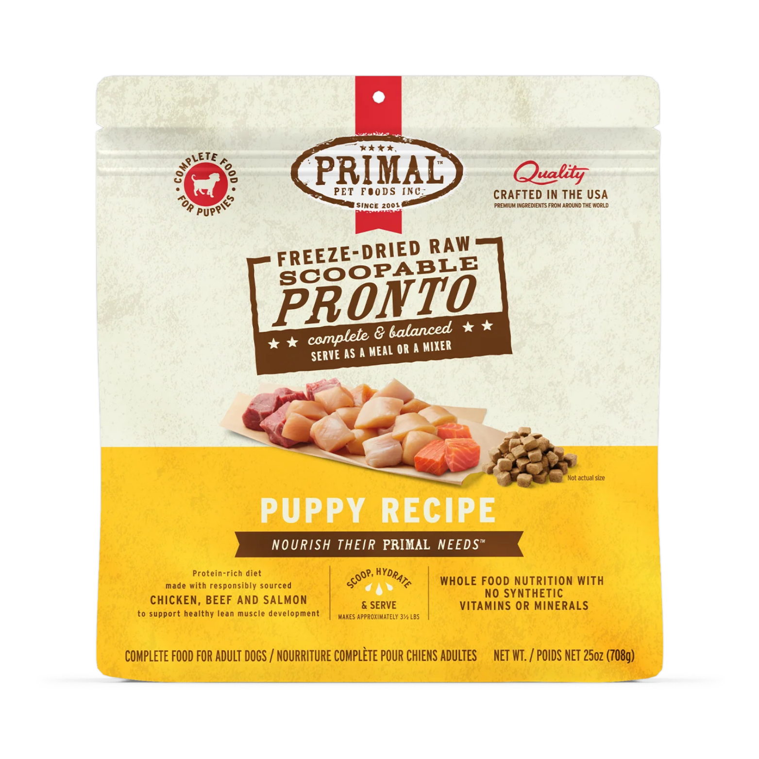 Front of a Primal Pet Foods Freeze-Dried Raw Scoopable Pronto Puppy Recipe dog food bag. The packaging features the Primal logo at the top, images of raw chicken, beef, and salmon pieces next to small freeze-dried cubes, and text stating “complete & balanced” and “serve as a meal or a mixer.” The lower yellow section highlights that the protein-rich diet is made with responsibly sourced chicken, beef, and salmon and contains whole food nutrition with no synthetic vitamins or minerals. Net weight is 25 oz (7
