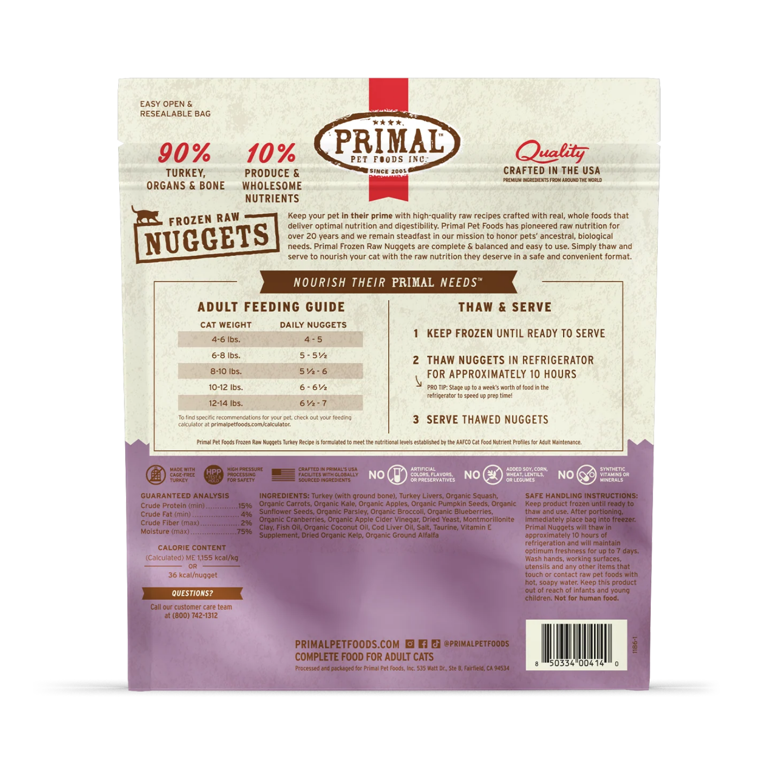 Back of the Primal Frozen Raw Nuggets Turkey Recipe cat food bag with feeding instructions and product information. Sections include an adult feeding guide by cat weight, thaw-and-serve directions, guaranteed analysis, ingredients list, calorie content, and safe handling instructions. Icons emphasize high-pressure processing for safety and no synthetic vitamins or minerals.