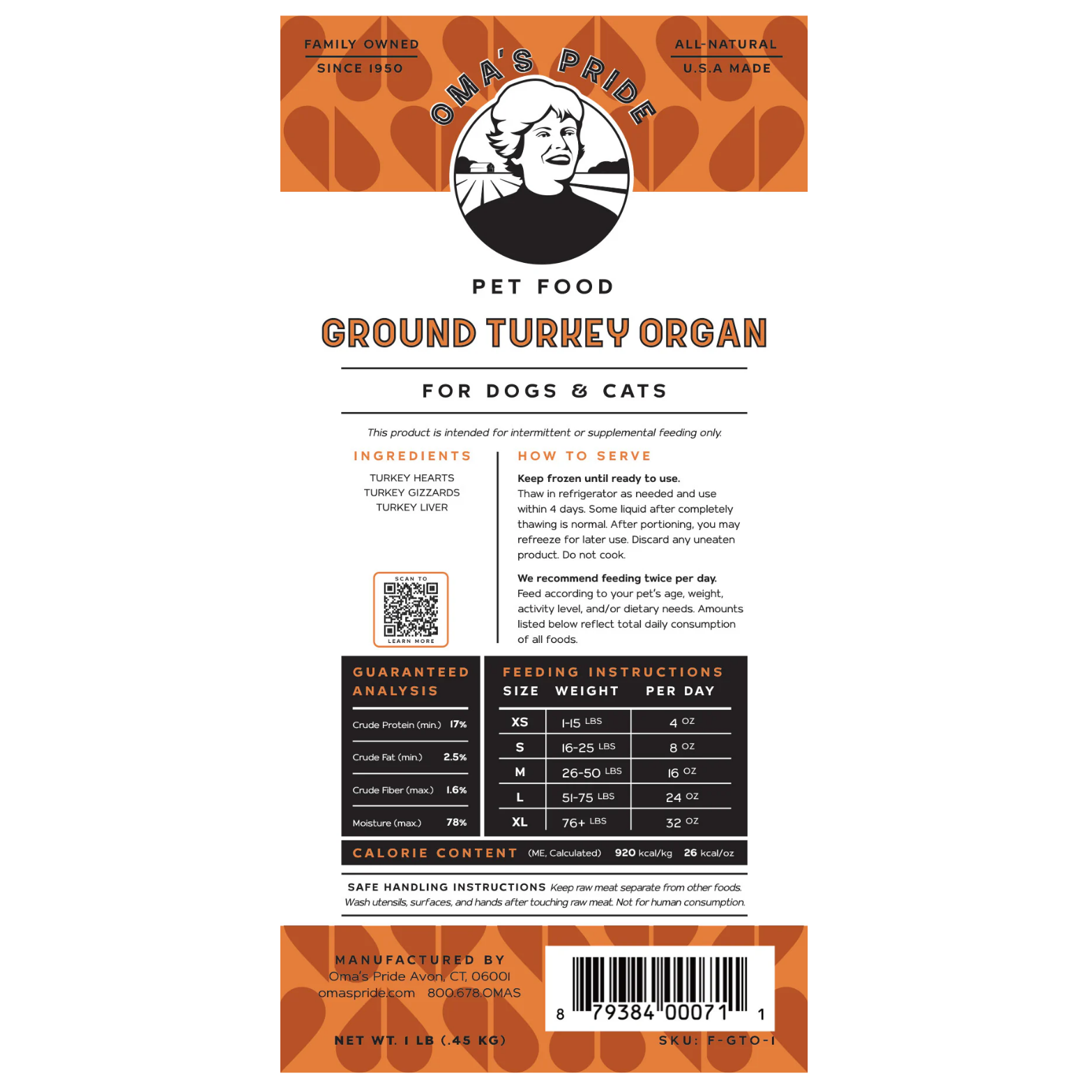 Product label for Oma’s Pride Ground Turkey Organ showing ingredients, feeding instructions, guaranteed analysis, calorie content, and barcode information.